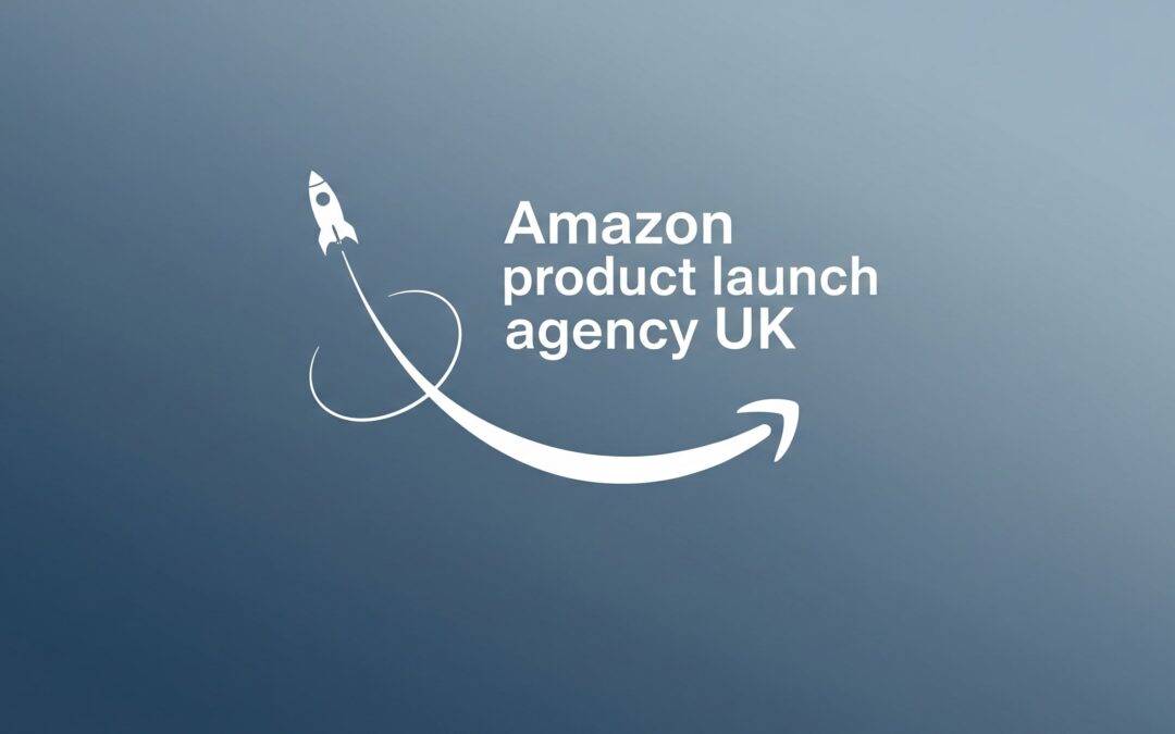 Amazon product launch agency UK